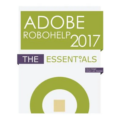 Adobe RoboHelp 2017: The Essentials