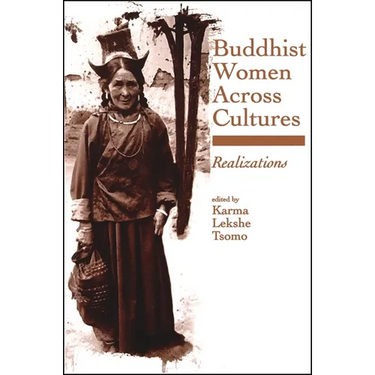 Buddhist Women Across Cultures: Realizations
