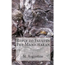 Reply to Faustus the Manichaean