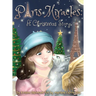 Paris Miracles: A Christmas Story