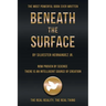 Beneath the Surface