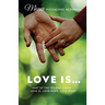 Love Is...
