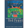 Red Power: The American Indians' Fight for Freedom