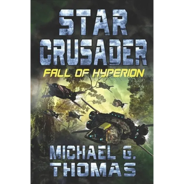 Star Crusader: Fall of Hyperion