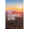 The Vulnerable Alpha