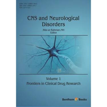 Frontiers in Clinical Drug Research: CNS and Neurological Disorders: Volume 1