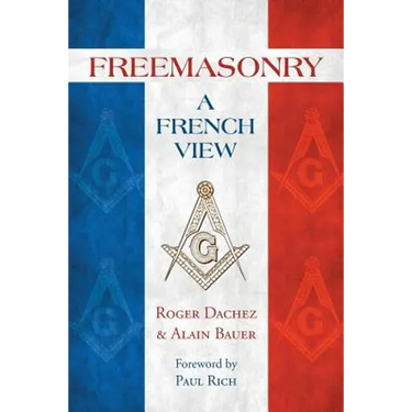 Freemasonry: A French View