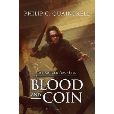 Blood and Coin: (The Ranger Archives: Book 2)