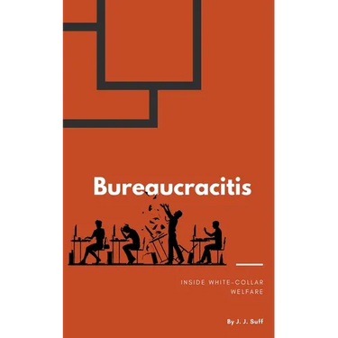 Bureaucracitis