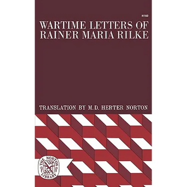 Wartime Letters of Rainer Maria Rilke