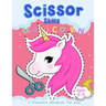 Scissor Skills "Unicorn": A Preschool Workbook for Kids Ages 3-5