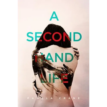A Secondhand Life: A Psychological Thriller