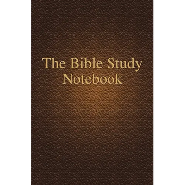 The Bible Study Notebook