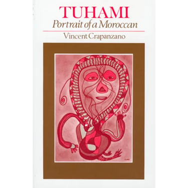 Tuhami: Portrait of a Moroccan