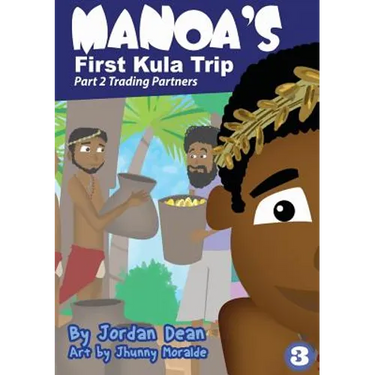 Manoa's First Kula Trip - Trading Partners: Part 2