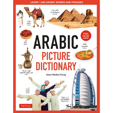Arabic Picture Dictionary: Learn 1,500 Arabic Words and Phrases (Includes Online Audio)