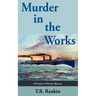 Murder in the Works