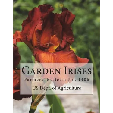 Garden Irises: Farmers' Bulletin No. 1406