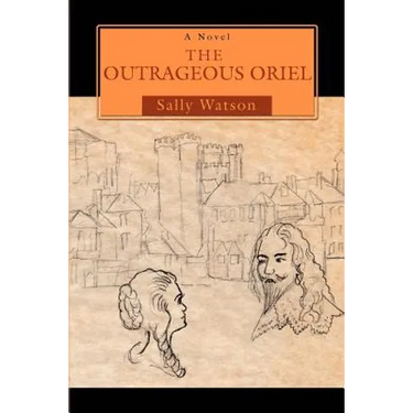 The Outrageous Oriel