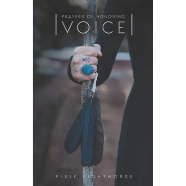 Prayers of Honoring Voice