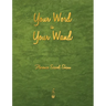 Your Word Is Your Wand
