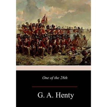 One of the 28th: A Tale of Waterloo