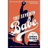 The Seventh Babe: A Novel by Jerome Charyn