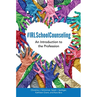 #IRLSchoolCounseling: An Introduction to the Profession