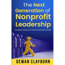 The Next Generation of Nonprofit Leadership