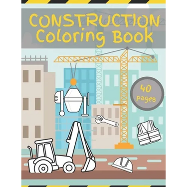 Construction Coloring Book: Constructions Vehicles Excevators Cranes Digger for kids