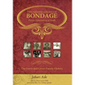 Ten Generations of Bondage: Eleven Generations of Faith