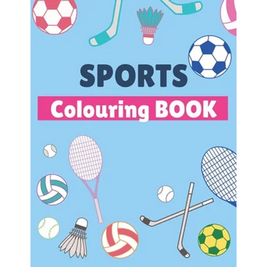 Sports Colouring Book: For Kids, Football, Baseball, Soccer, Badminton, Tennis...