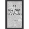 Sayings of the Spartans