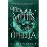 The Myths of Ophelia