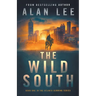 The Wild South