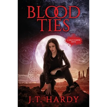 Blood Ties: A Grace Harper Novel