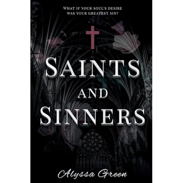Saints and Sinners