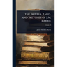 The Novels, Tales, and Sketches of J.M. Barrie