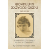 Growing Up In Ridgewood, Queens, 1920 to 1932: A Narrative of a Family, An Era, A Community
