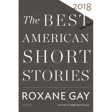 The Best American Short Stories 2018