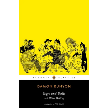 Guys and Dolls and Other Writings