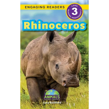 Rhinoceros: Animals That Make a Difference! (Engaging Readers, Level 3)