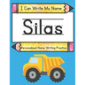 I Can Write My Name: Silas: Personalized Name Writing Practice