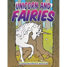Unicorn and Fairies Coloring Pages: Kids Colouring Books