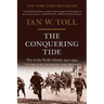 The Conquering Tide: War in the Pacific Islands, 1942-1944