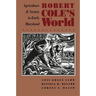 Robert Cole's World: Agriculture and Society in Early Maryland