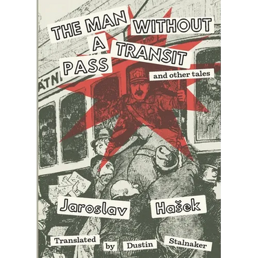 The Man Without a Transit Pass: And Other Tales