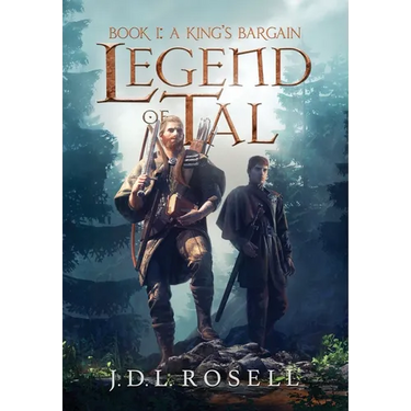 A King's Bargain (Legend of Tal: Book 1)