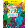 A Trippy Coloring Book for Stoners: A Cannabis and Psychedelic Themed Adult Coloring Book Full Of Stoned Creatures, Magical Mushrooms, Bizarre Landsca