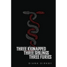 Three Kidnapped, Three Siblings, Three Furies